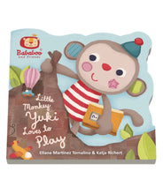 Load image into Gallery viewer, Bababoo &amp; Friends: Little Monkey Yuki Loves to Play Board Book