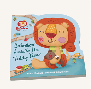 Bababoo & Friends: Bababoo Looks For His Teddy Bear Board Book